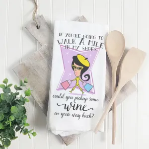 If You're Going To Walk A Mile In My Shoes | Towel